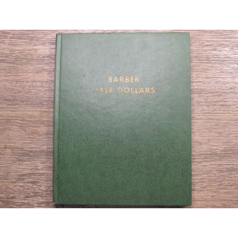Whitman vintage green album for Barber Half Dollars - 1892-1915