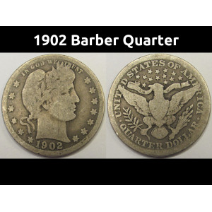 1902 Barber Quarter - antique American silver quarter coin
