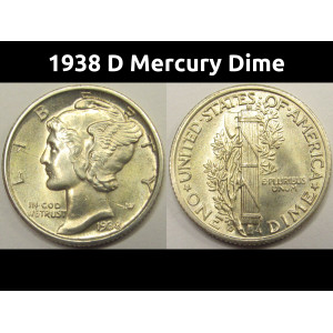 1938 D Mercury Dime - antique uncirculated American silver dime