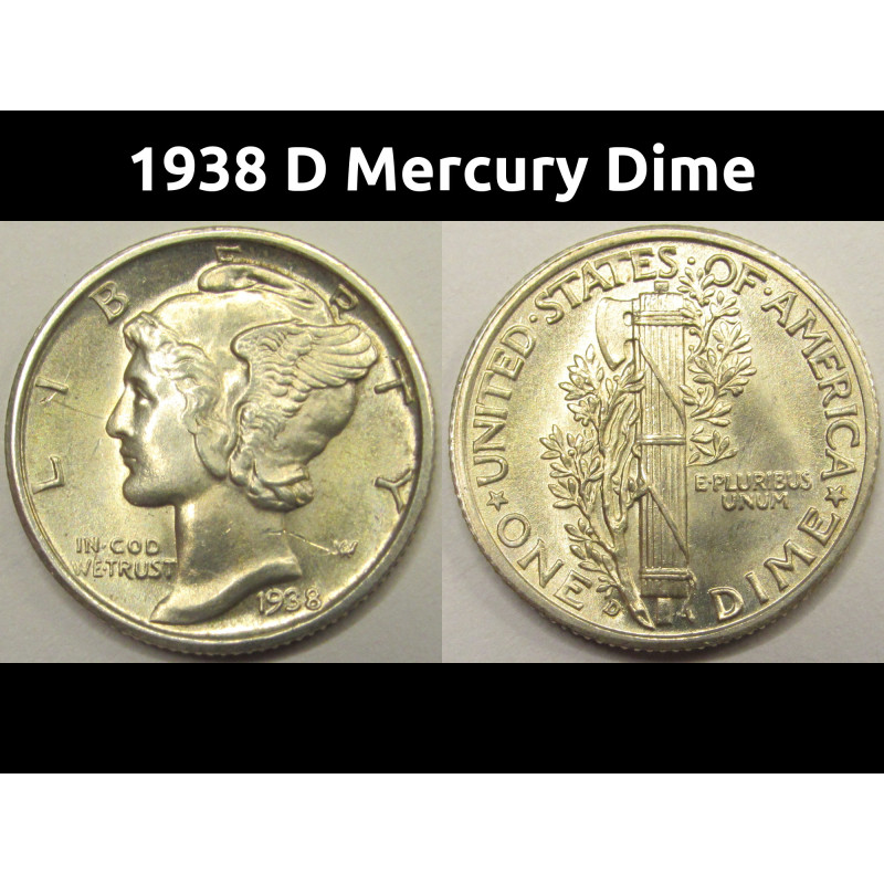 1938 D Mercury Dime - antique uncirculated American silver dime