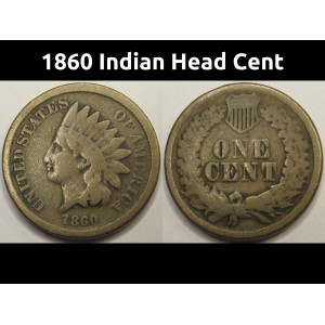 1860 Indian Head Cent - antique pre Civil War cupronickel Indian penny