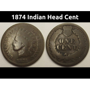 1874 Indian Head Cent - antique better date American Indian bronze penny