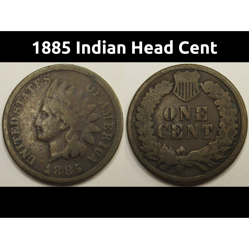 1885 Indian Head Cent - antique better year American Indian penny