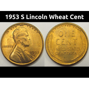 1953 S Lincoln Wheat Cent - uncirculated San Francisco wheat penny