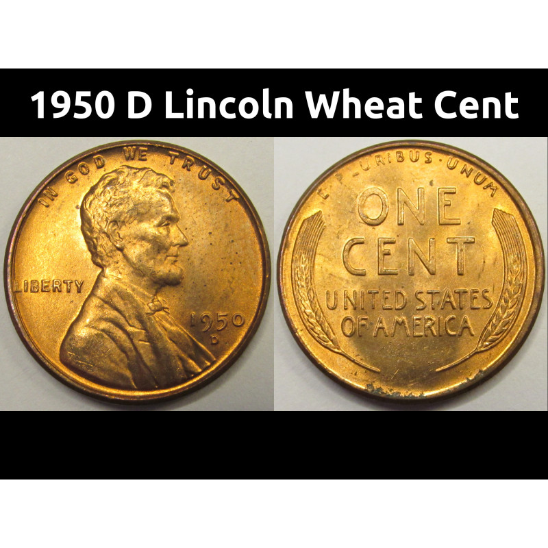 1950 D Lincoln Wheat Cent - antique Denver mintmark uncirculated penny coin