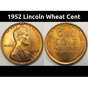 1952 Lincoln Wheat Cent - antique uncirculated American wheat penny