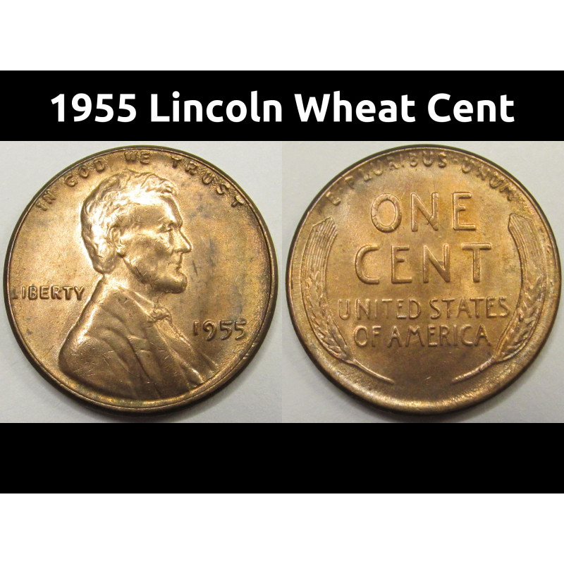 1955 Lincoln Wheat Cent - antique fifties uncirculated wheat penny