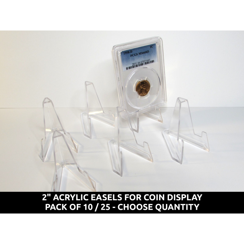 2" Acrylic Easels for coin display - pack of 10 / 25 - choose quantity