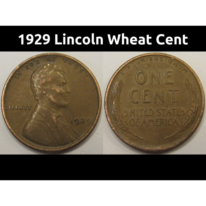 1929 Lincoln Wheat Cent - roaring twenties American wheat penny