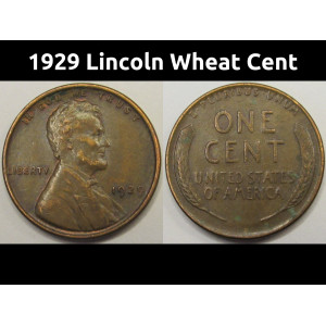 1929 Lincoln Wheat Cent - antique better condition AU condition penny