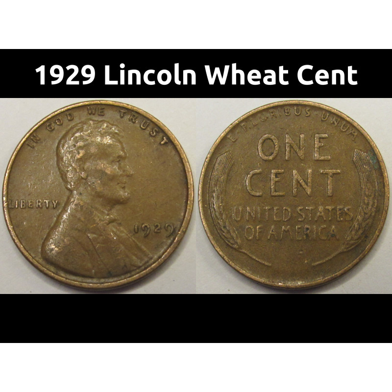 1929 Lincoln Wheat Cent - antique better condition American wheat penny