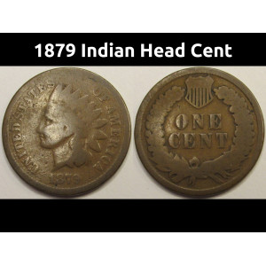 1879 Indian Head Cent - antique Wild West era American Indian penny