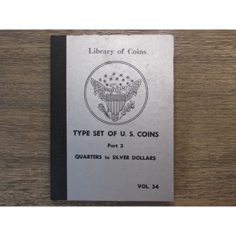 Library of Coins album for US type Set - Part 2 - Quarters to Silver Dollars