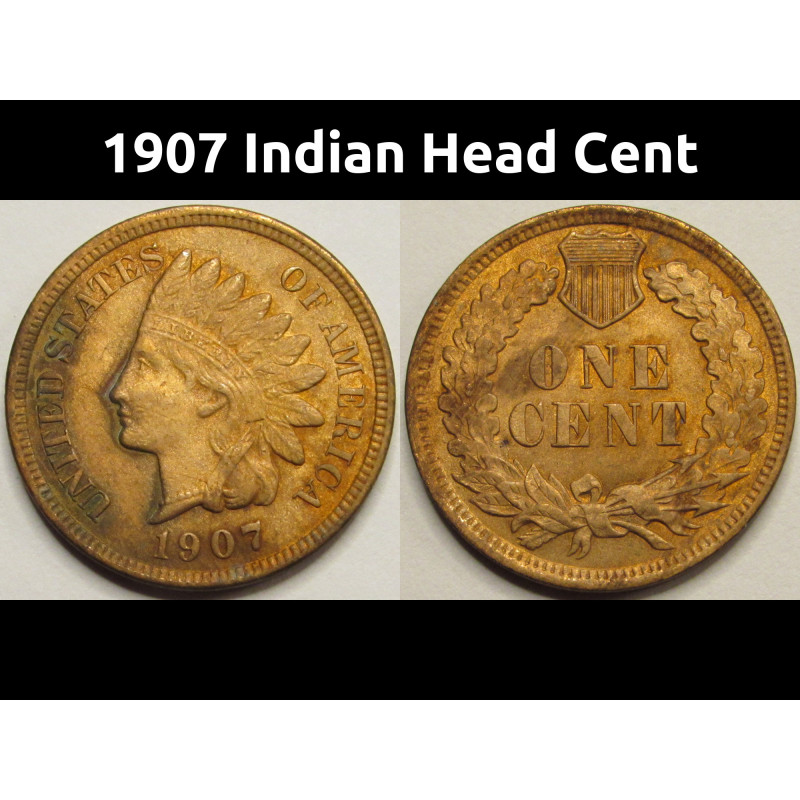 1907 Indian Head Cent - antique turn of the century American Indian penny