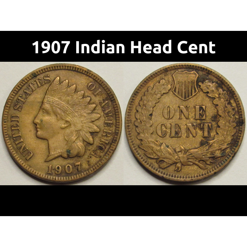 1907 Indian Head Cent - antique American Indian penny coin