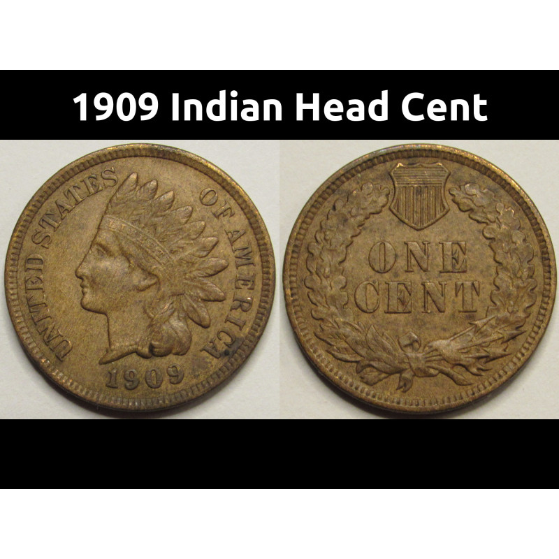 1909 Indian Head Cent - antique final year of issue well detailed penny