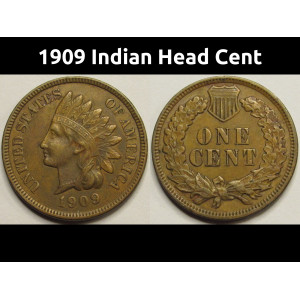 1909 Indian Head Cent - antique final year of issue American Indian penny