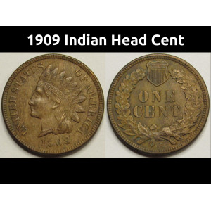 1909 Indian Head Cent - antique last year American Indian penny coin
