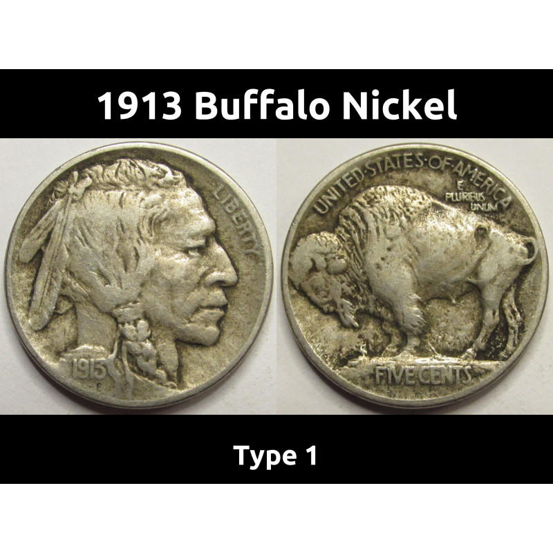 1913 Buffalo Nickel - Type 1 - raised mound American Indian five cent coin