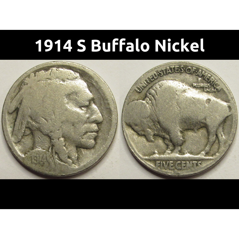 1914 S Buffalo Nickel - antique low mintage American Indian nickel coin
