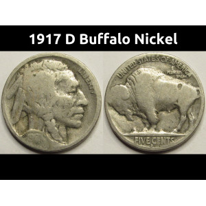 1917 D Buffalo Nickel - antique Denver mintmark American Indian coin