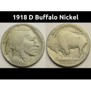 1918 D Buffalo Nickel - antique Denver mintmark American Indian coin