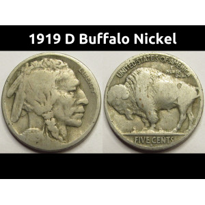 1919 D Buffalo Nickel - antique Denver mintmark better date coin
