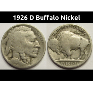 1926 D Buffalo Nickel - antique Denver mintmark American Indian nickel