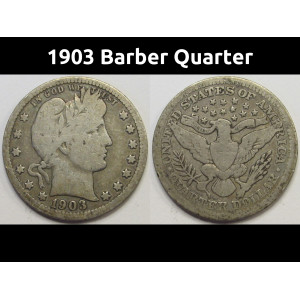 1903 Barber Quarter - antique American silver quarter