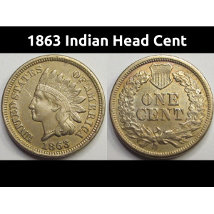 1863 Indian Head Cent - antique Civil War era American cupronickel penny