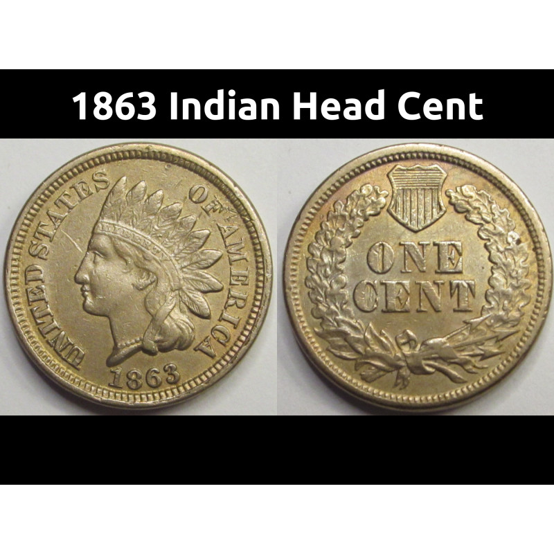 1863 Indian Head Cent - antique Civil War era American cupronickel penny