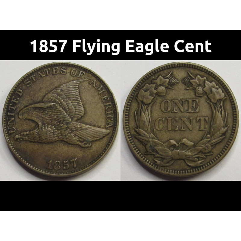 1857 Flying Eagle Cent - antique pre Civil War cupronickel small penny