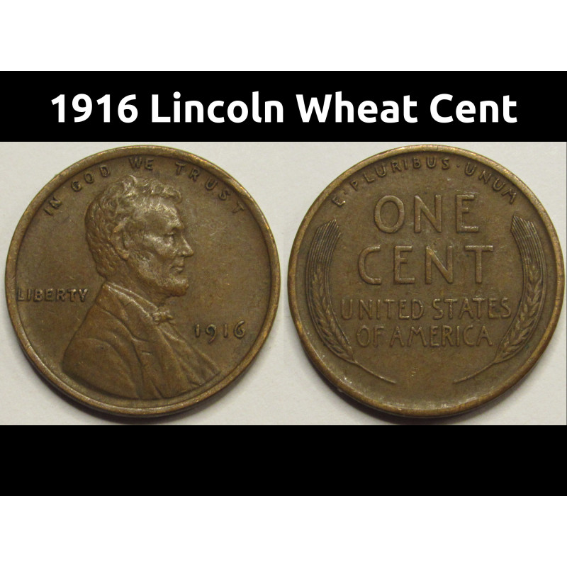 1916 Lincoln Wheat Cent - antique better condition American bronze penny
