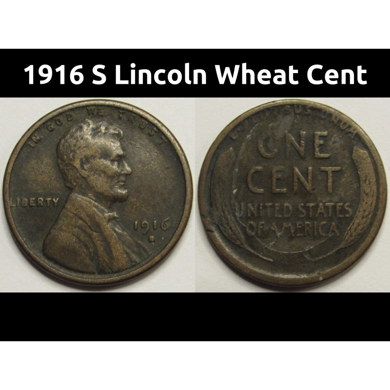 1916 S Lincoln Wheat Cent - antique San Francisco mintmark penny