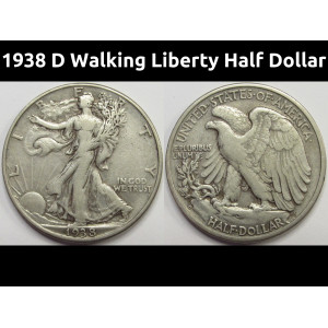 1938 D Walking Liberty Half Dollar - antique Denver mintmark silver coin