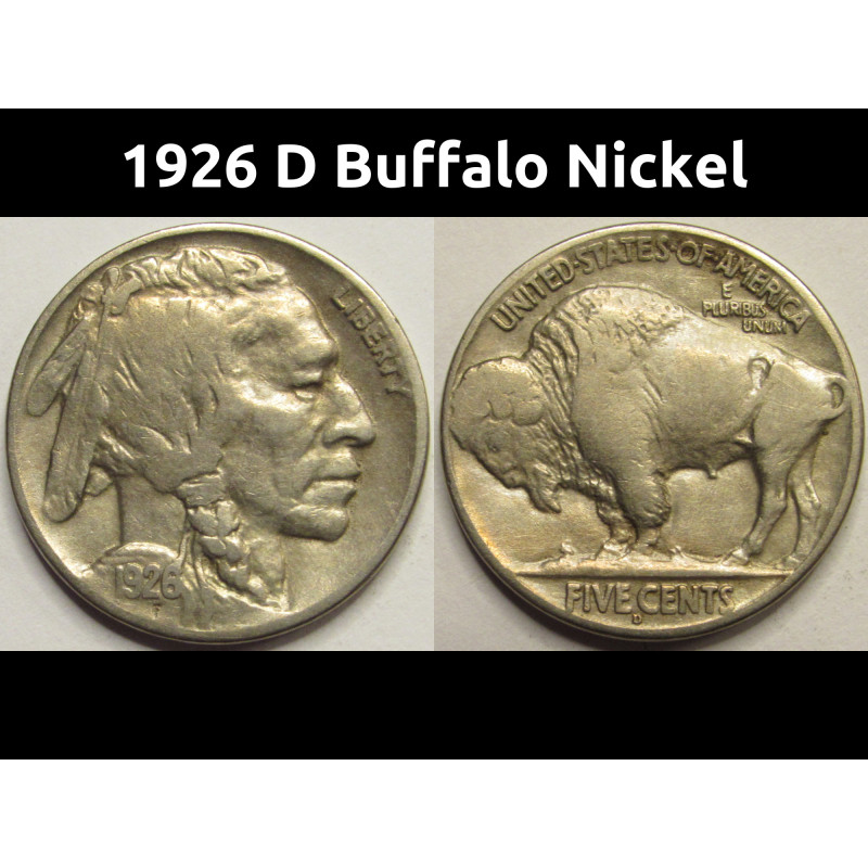 1926 D Buffalo Nickel - antique Denver mintmark five cent American coin