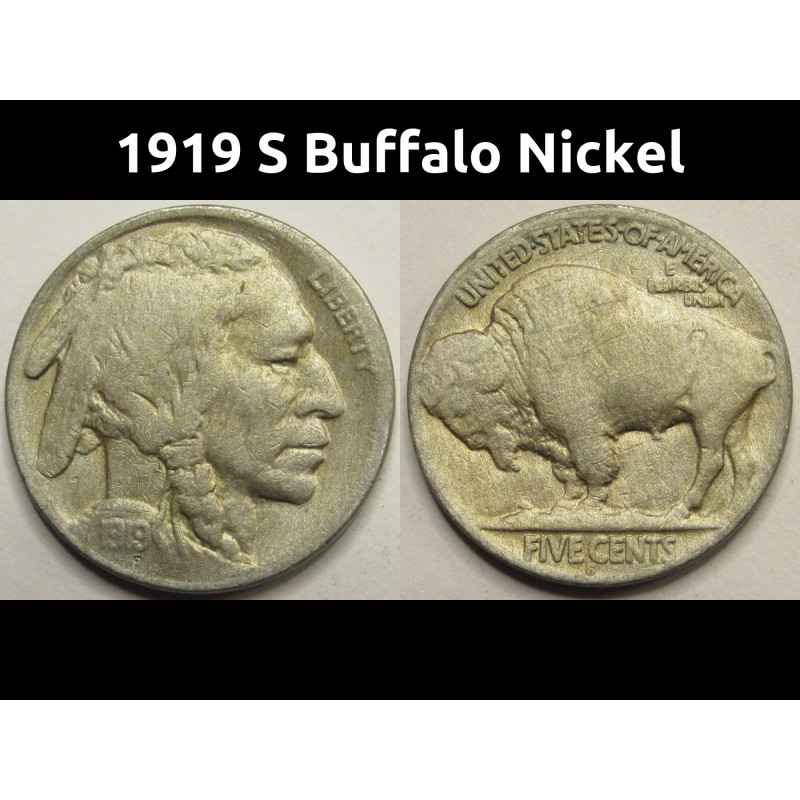 1919 S Buffalo Nickel - antique San Francisco mintmark American coin