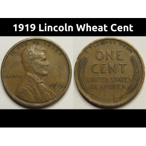 1919 Lincoln Wheat Cent - antique American wheat penny coin
