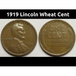 1919 Lincoln Wheat Cent - antique American bronze wheat penny