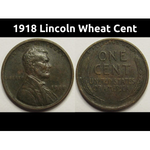 1918 Lincoln Wheat Cent - antique American wheat penny coin