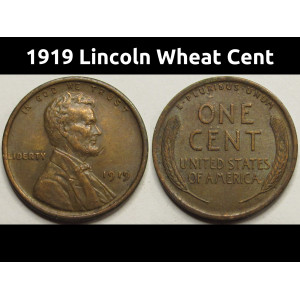 1919 Lincoln Wheat Cent - antique better condition American wheat penny