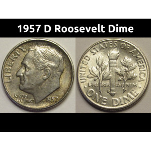 1957 D Roosevelt Dime - antique Denver mintmark silver coin