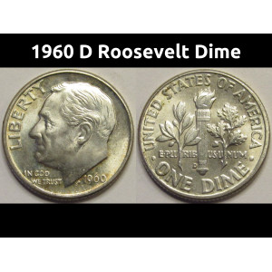 1960 D Roosevelt Dime - antique Denver mintmark uncirculated silver dime