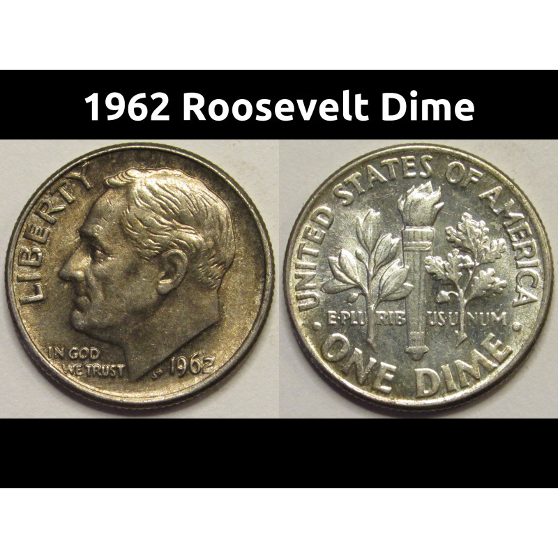 1962 Roosevelt Dime - antique toned silver American dime