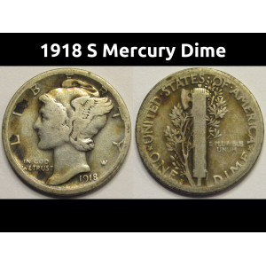 1918 S Mercury Dime - antique San Francisco mintmark American silver dime