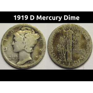 1919 D Mercury Dime - antique Denver mintmark American silver dime