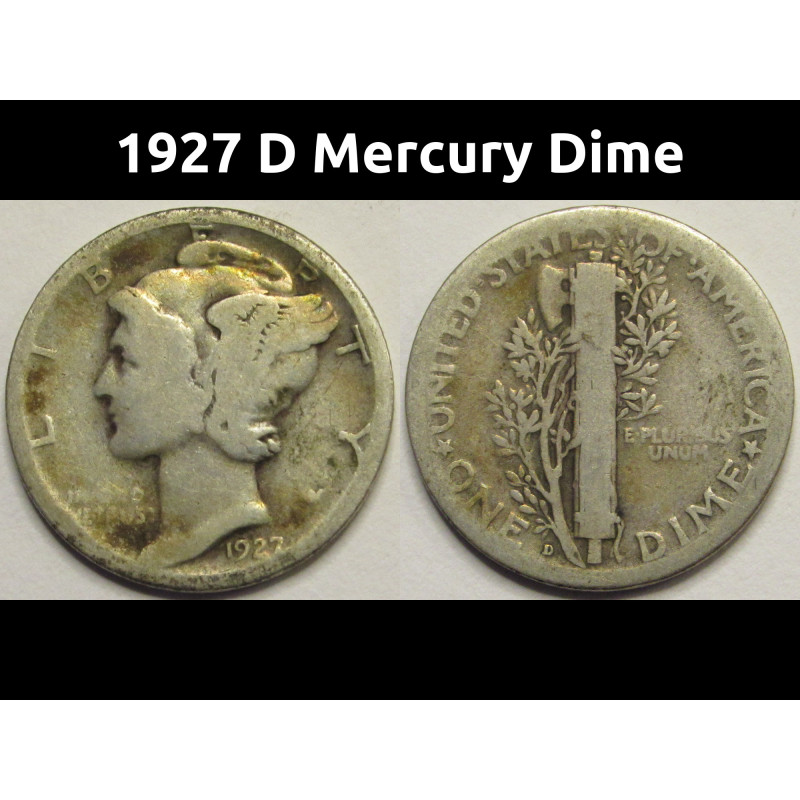 1927 D Mercury Dime - antique Denver mintmark silver dime