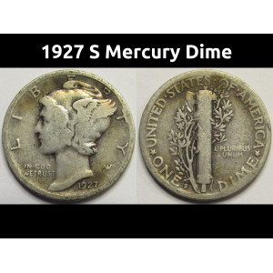 1927 S Mercury Dime - antique San Francisco mintmark silver American dime