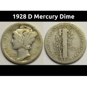 1928 D Mercury Dime - antique Denver mintmark silver dime
