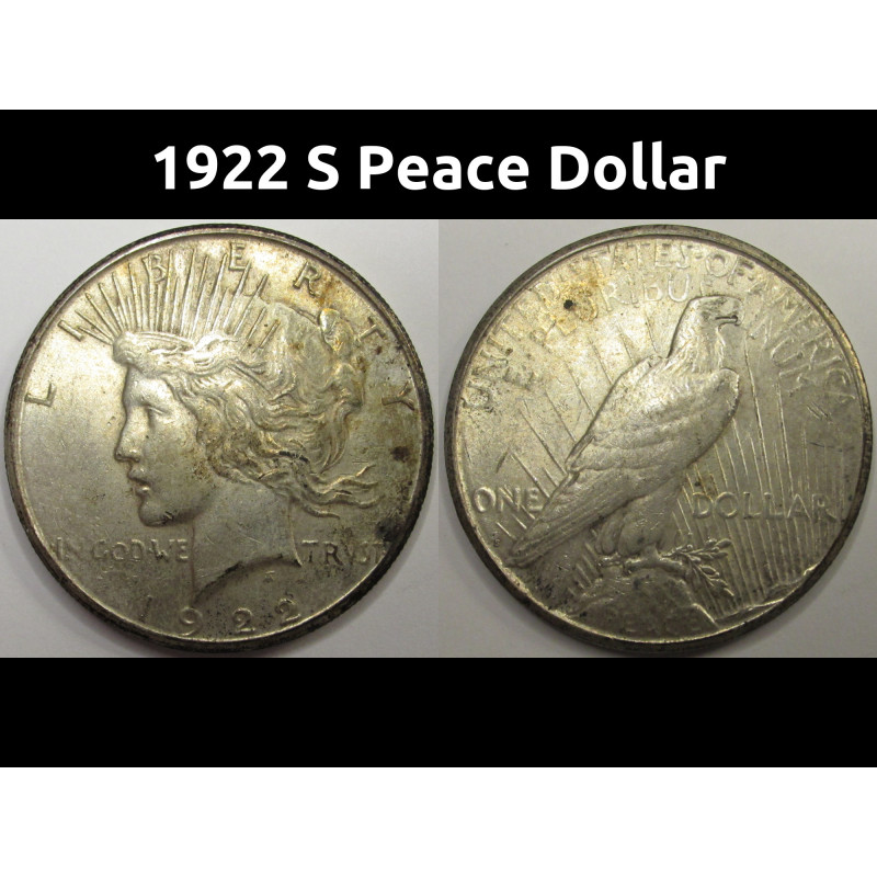 1922 S Peace Dollar - antique San Francisco mintmark American silver dollar